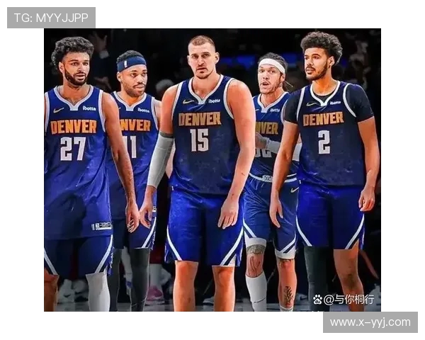 丹佛掘金迎战强敌 展现全队实力力争季后赛席位 丹佛掘金迎战强敌 展现全队实力力争季后赛席位