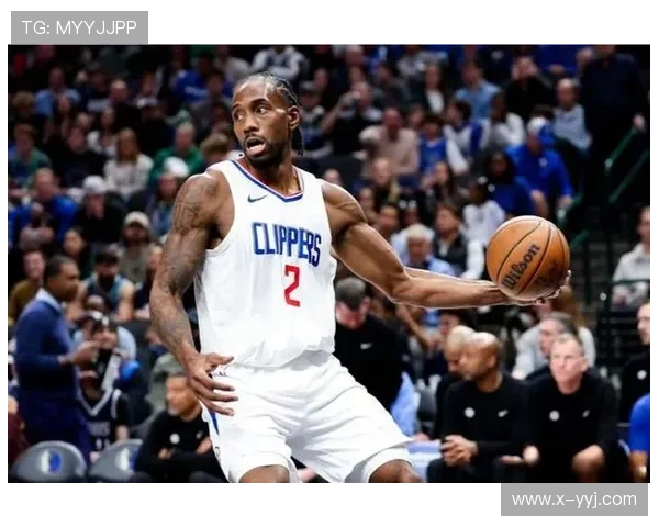 科怀伦纳德率队再掀风暴重塑联盟格局展现终极攻防统治力 科怀伦纳德率队再掀风暴重塑联盟格局展现终极攻防统治力