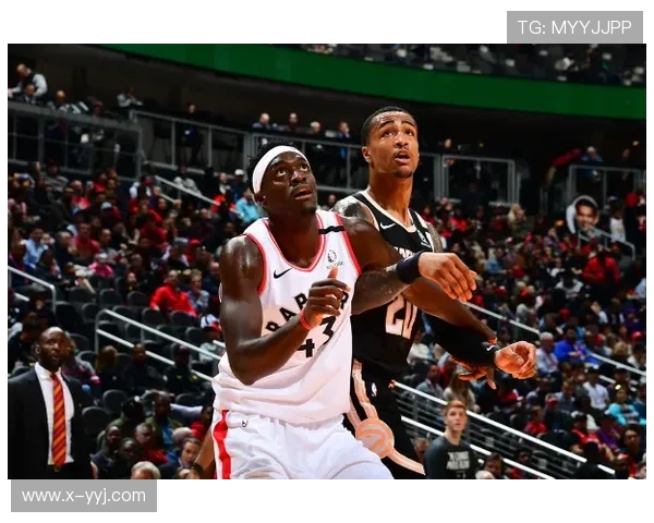 帕斯卡尔西亚卡姆的崛起与篮球生涯的辉煌历程解析